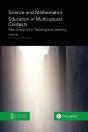 Science And Mathematics Education In Multicultural Contexts - Preview