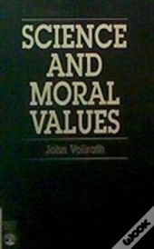 Science And Moral Values