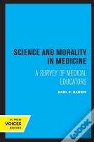 Science And Morality In Medicine