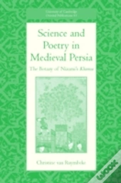 Science And Poetry In Medieval Persia