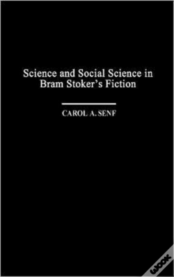 Capa do artigo Science And Social Science In Bram Stoker'S Fiction