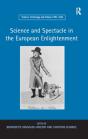 Science And Spectacle In The European Enlightenment - Preview