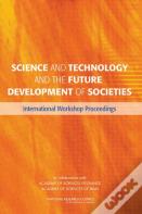 Science And Technology And The Future Development Of Societies