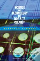 Science And Technology For Doe Site Cleanup