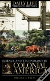 Science And Technology In Colonial America