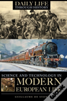 Science And Technology In Modern European Life