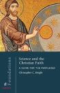 Science And The Christian Faith - Preview