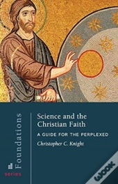 Science And The Christian Faith