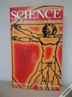 Capa do artigo Science And The Retreat From Reason