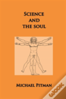 Science And The Soul