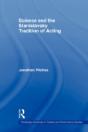 Science And The Stanislavsky Tradition Of Acting - Preview