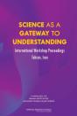 Science As A Gateway To Understanding - Preview