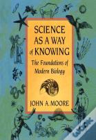 Science As A Way Of Knowing