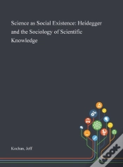 Capa do artigo Science As Social Existence