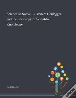 Capa do artigo Science As Social Existence