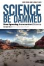 Science Be Dammed - Preview