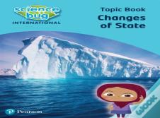 Science Bug: Changes Of State Topic Book