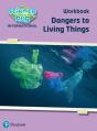 Science Bug: Dangers To Living Things Workbook - Preview