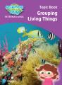 Science Bug: Grouping Living Things Topic Book - Preview