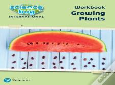 Science Bug: Growing Plants Workbook
