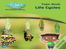 Science Bug: Life Cycles Topic Book