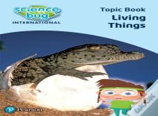 Science Bug: Living Things Topic Book