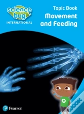 Science Bug: Movement And Feeding Topic Book
