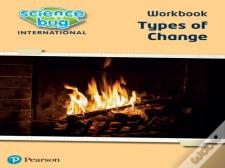 Science Bug: Types Of Change Workbook