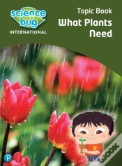 Capa do artigo Science Bug: What Plants Need Topic Book