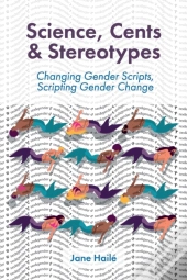 Science, Cents & Stereotypes