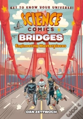Science Comics: Bridges