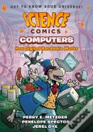 Science Comics: Computers