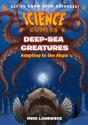 Science Comics: Deep-Sea Creatures - Preview
