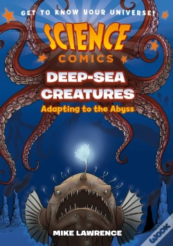 Capa do artigo Science Comics: Deep-Sea Creatures