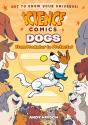 Science Comics: Dogs - Preview