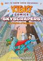 Science Comics: Skyscrapers - Preview