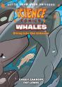 Science Comics: Whales - Preview