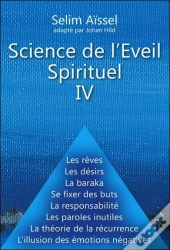 Science De L'Eveil Spirituel Iv