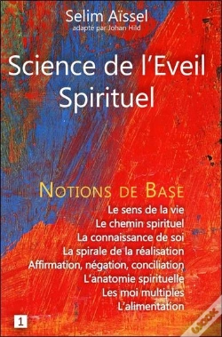 Capa do artigo Science De L'Eveil Spirituel - Notions De Base 1