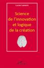 Science De L'Innovation Et Logique De La Création - Preview