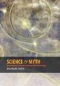 Science & Myth: With A Response To Stephen Hawking'S The Grand Design - Preview