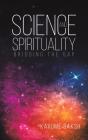 Science & Spirituality - Preview