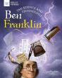Science & Technology Of Ben Franklin - Preview