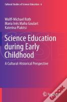 Science Education During Early Childhood