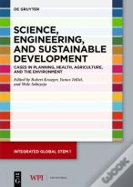 Science, Engineering, And Sustainable Development