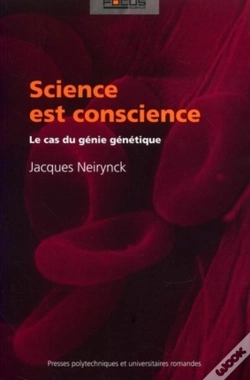 Capa do artigo Science Est Conscience : Le Cas Du Génie Génétique