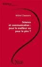 Science Et Communication : Pour Le Meilleur Ou Pour Le Pire ? - Preview
