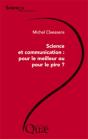 Science Et Communication : Pour Le Meilleur Ou Pour Le Pire ? - Preview