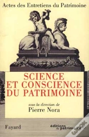 Capa do artigo Science Et Conscience Du Patrimoine : Actes Des Entretiens Du Patrimoine 1994
