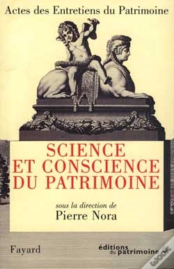 Capa do artigo Science Et Conscience Du Patrimoine : Actes Des Entretiens Du Patrimoine 1994